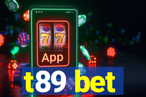 t89 bet